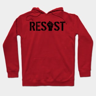 RESIST (fist clenched) Hoodie